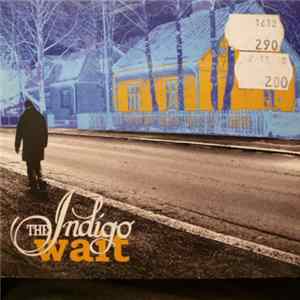 Download The Indigo - Wait