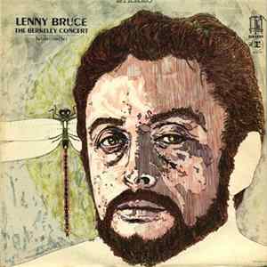 Download Lenny Bruce - The Berkeley Concert