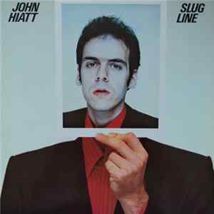 Download John Hiatt - Slug Line