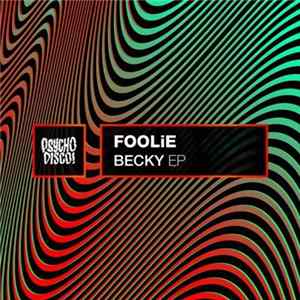 Download FOOLiE - Becky EP