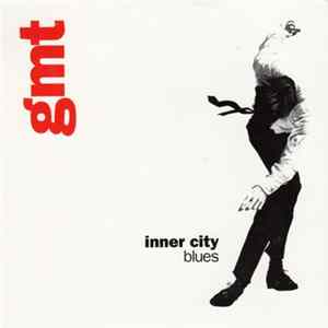 Download GMT - Inner City Blues