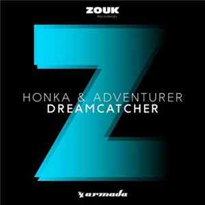 Download Honka & Adventurer - Dreamcatcher