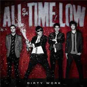 Download All Time Low - Dirty Work