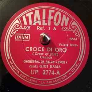Download Gigi Rama, Giancarlo Nello, Orchestra Da Ballo Eros - Croce di Oro / Tani