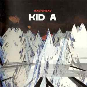 Download Radiohead - Kid A