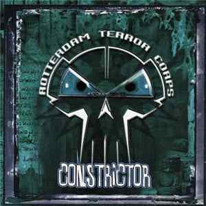 Download Rotterdam Terror Corps - Constrictor