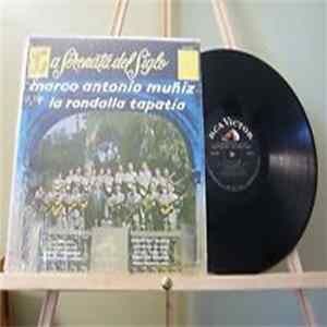 Download Marco Antonio Muñiz Y La Rondalla Tapatía - La Serenata Del Siglo