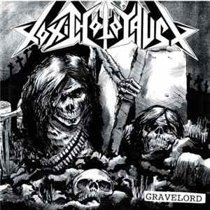 Download Toxic Holocaust - Gravelord