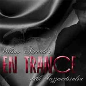 Download Wilson Acevedo Y Jazz Meets Salsa - En Trance