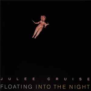 Download Julee Cruise - Floating Into The Night