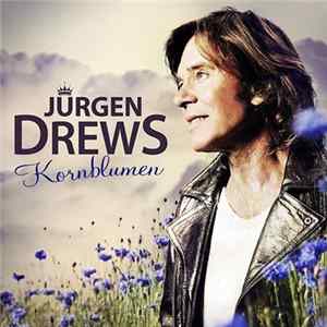 Download Jürgen Drews - Kornblumen