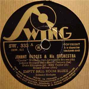 Download Johnny Hodges & His Orchestra - Empty Ballroom Blues / You Walked Out Of The Picture