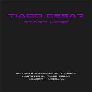 Download Tiago César - Start Here