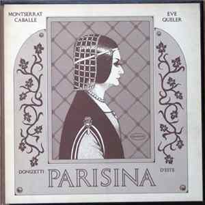 Download Donizetti / Montserrat Caballé, Eve Queler - Parisina D'Este