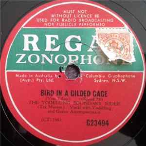 Download The Yodelling Boundary Rider - I Left My Heart In Red River Valley / Bird In A Glided Cage