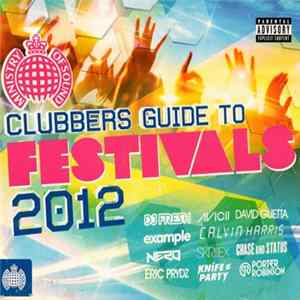 Download Various - Clubbers Guide To Festivals 2012