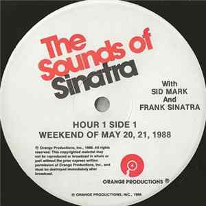 Download Sid Mark And Frank Sinatra - The Sounds Of Sinatra - Weekend Of May 20, 21, 1988