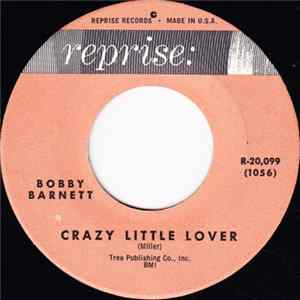 Download Bobby Barnett - Crazy Little Lover / Last Of The Angels
