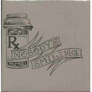 Download Nobody's Smiling - Nobody's Smiling Part One / Nobody's Smiling Part Two