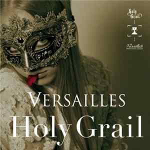Download Versailles - Holy Grail