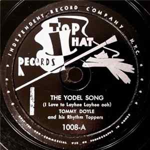 Download Tommy Doyle And His Rhythm Toppers - The Yodel Song / When I Am Far Away