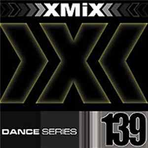 Download Various - X-Mix Dance Series 139