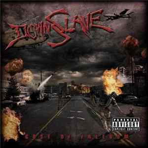 Download Downslave - Cost Of Freedom