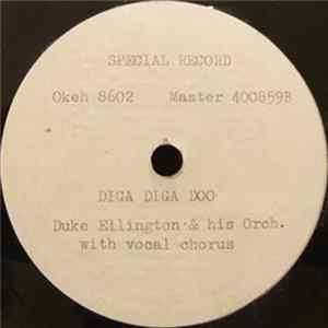 Download Duke Ellington & His Orch. / The Harlem Footwarmers (Duke Ellington & His Orch.) - Diga Diga Doo / Sweet Chariot