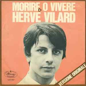 Download Hervé Vilard - Morire O Vivere
