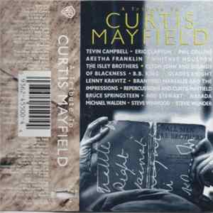 Download Various - A Tribute To Curtis Mayfield