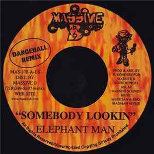 Download Elephant Man - Somebody Lookin