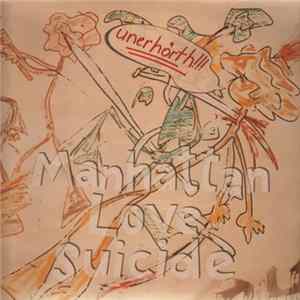 Download Manhattan Love Suicide - Unerhörth!!!