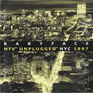 Download Babyface - MTV Unplugged NYC 1997