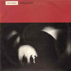 Download Any Trouble - Wheels In Motion