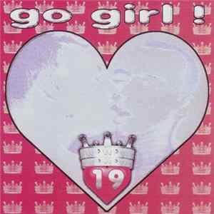 Download Various - Go Girl! House Remixes Vol. 19