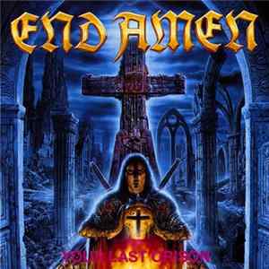 Download End Amen - Your Last Orison
