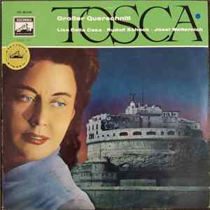 Download Lisa Della Casa - Rudolf Schock - Josef Metternich - Tosca - Großer Querschnitt