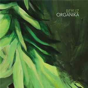 Download Beyuz - Organika