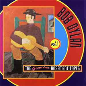 Download Bob Dylan - The Genuine Basement Tapes Vol. 1