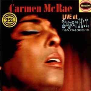 Download Carmen McRae - Live At Sugar Hill San Francisco