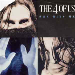 Download The 4 Of Us - She Hits Me