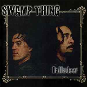 Download Swamp Thing - Balladeer