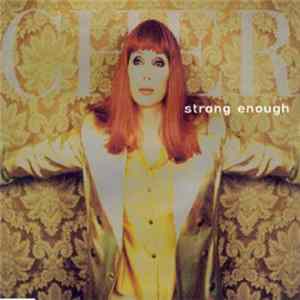 Download Cher - Strong Enough