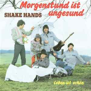 Download Shake Hands - Morgenstund Ist Ungesund
