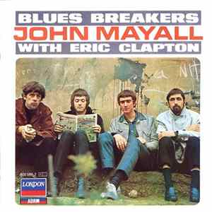 Download John Mayall With Eric Clapton - Bluesbreakers