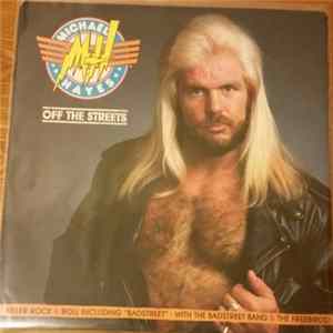 Download Michael Hayes & The Badstreet Band - Off The Streets