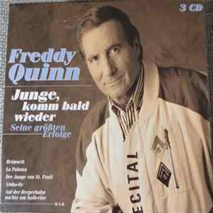 Download Freddy Quinn - Junge, Komm Bald Wieder: Seine Größten Erfolge