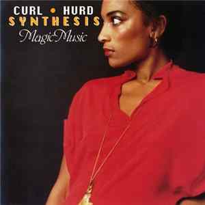 Download Curl • Hurd, Synthesis - Magic Music