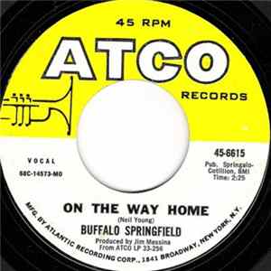 Download Buffalo Springfield - On The Way Home / Four Days Gone