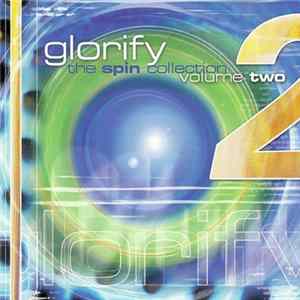 Download Glorify - Spin Collection, Vol 2